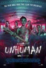 Watch Unhuman Wootly