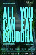 Watch All You Can Eat Buddha Wootly