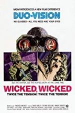 Watch Wicked, Wicked Wootly