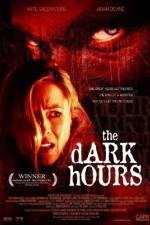 Watch The Dark Hours Wootly