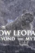 Watch Snow Leopard- Beyond the Myth Wootly