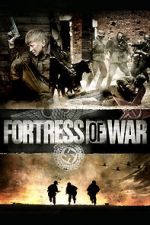 Watch Fortress of War Wootly