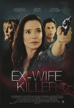 Watch Ex-Wife Killer Wootly