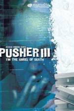 Watch Pusher 3 Wootly