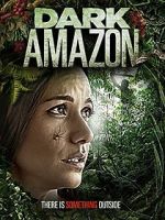 Watch Dark Amazon Wootly