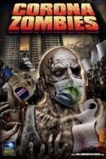 Watch Corona Zombies Wootly