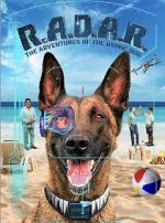 Watch R.A.D.A.R.: The Adventures of the Bionic Dog Wootly