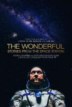 Watch The Wonderful: Stories from the Space Station Wootly