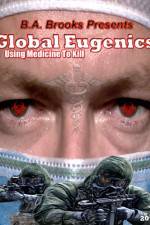 Watch Global Eugenics Using Medicine to Kill Wootly