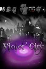 Watch Violet City Wootly