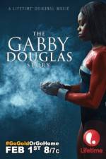 Watch The Gabby Douglas Story Wootly