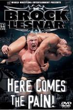 Watch WWE Brock Lesnar Here Comes the Pain Wootly