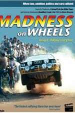 Watch Madness on Wheels: Rallying\'s Craziest Years Wootly