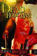 Watch Dead Body Man Wootly