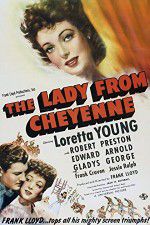 Watch The Lady from Cheyenne Wootly