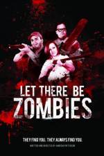 Watch Let There Be Zombies Wootly