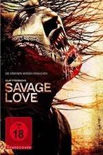 Watch Savage Love Wootly
