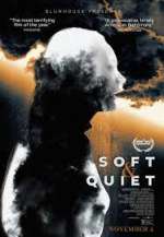 Watch Soft & Quiet Wootly