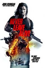 Watch Never Leave Alive Wootly