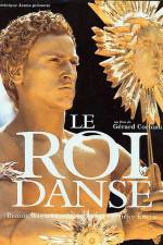 Watch Le roi danse Wootly