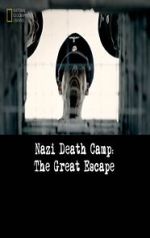 Watch Nazi Death Camp: The Great Escape Wootly