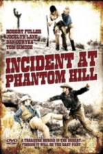 Watch Incident at Phantom Hill Wootly