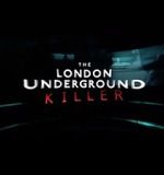 Watch The London Underground Killer Wootly