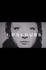 Watch I, Dolours Wootly