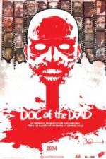 Watch Doc of the Dead Wootly