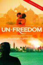 Watch Unfreedom Wootly