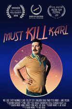 Watch Must Kill Karl (Short 2017) Wootly