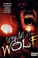 Watch Scream of the Wolf Wootly