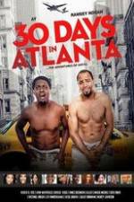 Watch 30 Days in Atlanta Wootly