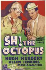 Watch Sh! The Octopus Wootly