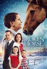 Watch My Broken Horse Christmas (Short 2017) Wootly