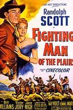 Watch Fighting Man of the Plains Wootly