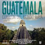 Watch Guatemala: Heart of the Mayan World Wootly