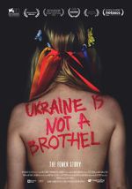 Watch Ukraine Is Not a Brothel Wootly