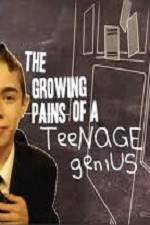 Watch The Growing Pains of a Teenage Genius Wootly