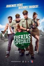 Watch Fuerzas Especiales Wootly