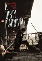 Watch A Dirty Carnival Wootly