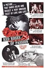 Watch Red Roses of Passion Wootly