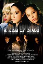 Watch A Kiss of Chaos Wootly