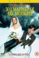 Watch So I Married an Axe Murderer Wootly