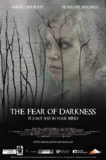 Watch The Fear of Darkness Wootly