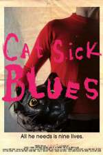 Watch Cat Sick Blues Wootly