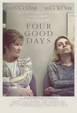 Watch Four Good Days Wootly