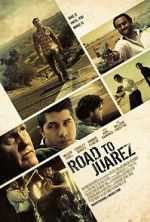 Watch Road to Juarez Wootly