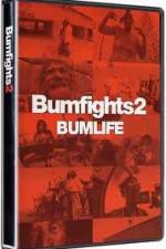 Watch Bumfights 2: Bumlife Wootly