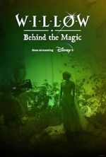 Watch Willow: Behind the Magic (Short 2023) Wootly